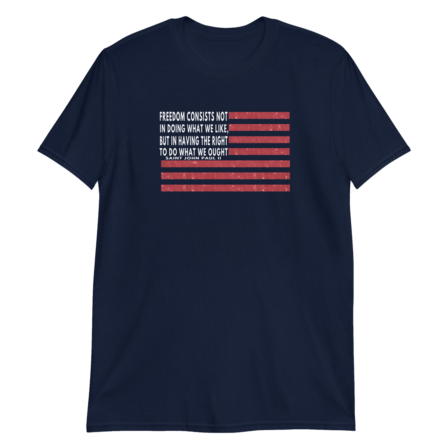 St. John Paul II Freedom Short-Sleeve Unisex T-Shirt