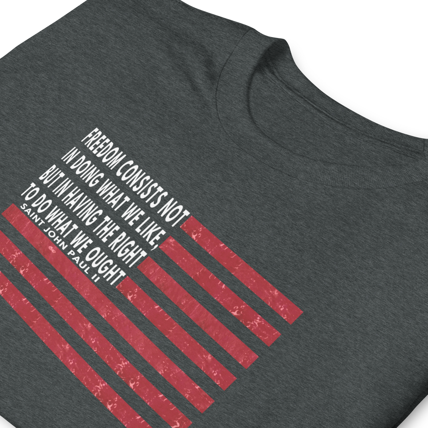 St. John Paul II Freedom Short-Sleeve Unisex T-Shirt