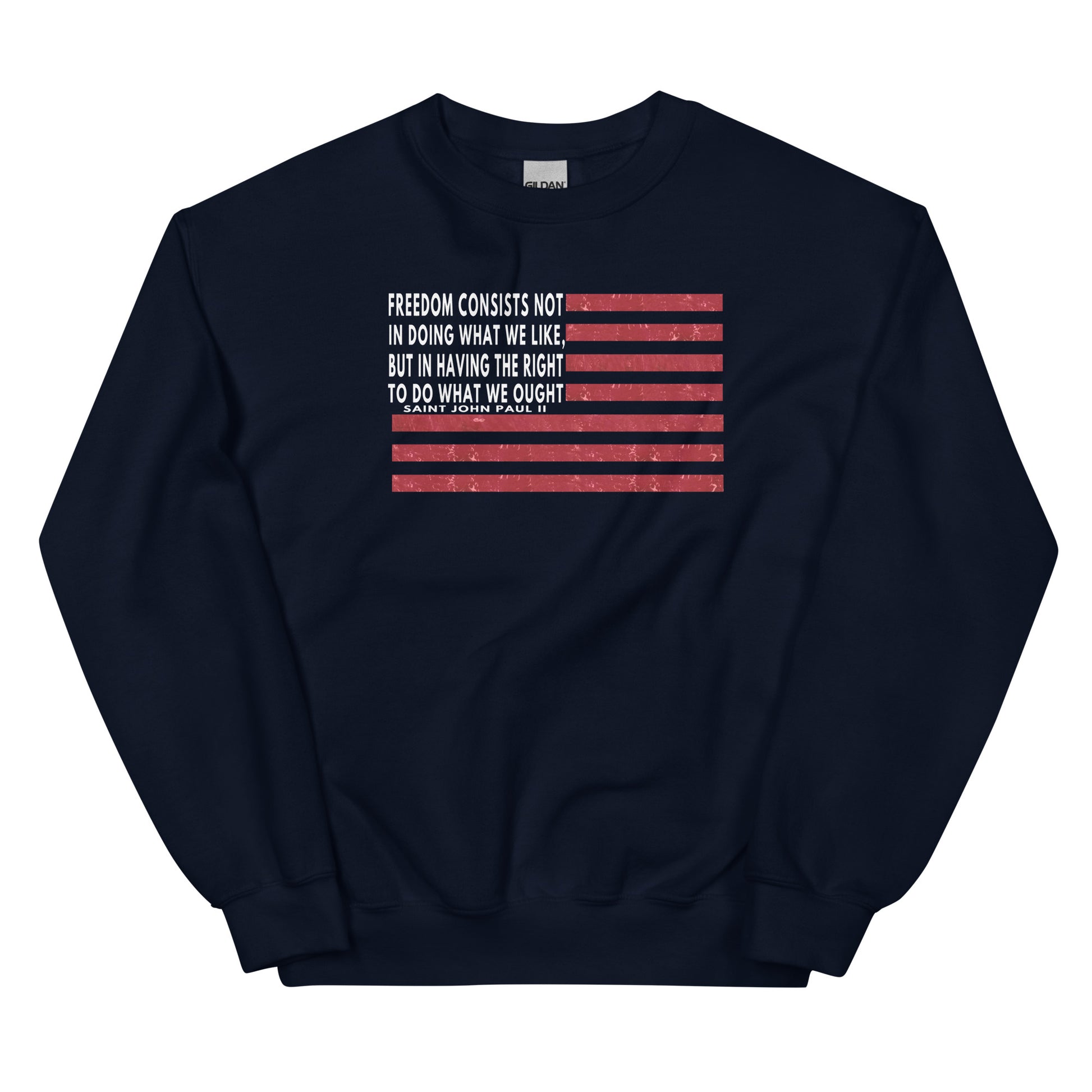 St. JP2 Freedom Sweatshirt